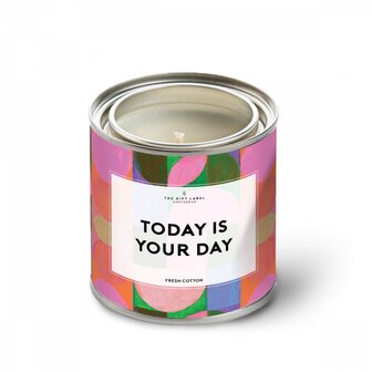 Geurkaars Today is your day blik groot -  The Gift Label