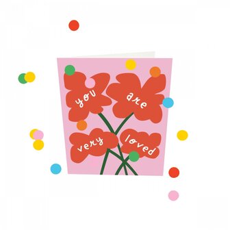 Confetti Card You are very loved - TheGiftLabel