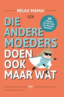 Boek Die andere moeders doen ook maar wat - De Wereld van Snor