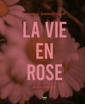 Boek La vie en rose - De Wereld van Snor