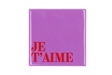 Tegeltje Je T&#039;aime